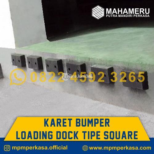 Karet Bumper Loading Dock Tipe Square Terbaik Dan Berkualitas - Kutai Barat