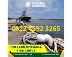 Fabrikasi Bollard Dermaga Tipe Curve di Sulawesi Utara - Bitung