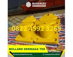Distributor Terpercaya Bollard Dermaga Tee di Sulawesi Utara - Kepulauan Sangihe