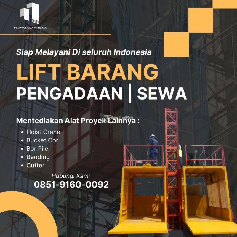 Lift Barang Solusi Efisien untuk Pengangkutan Material - Sidoarjo 
