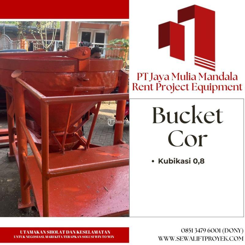 Bucket Cor 0,8 M3 Sewa Rental untuk Proyek Murah - Semarang