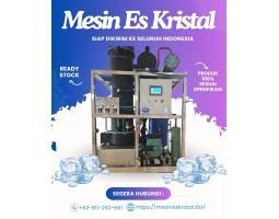 Distributor Mesin Es Kristal Malili - Makassar
