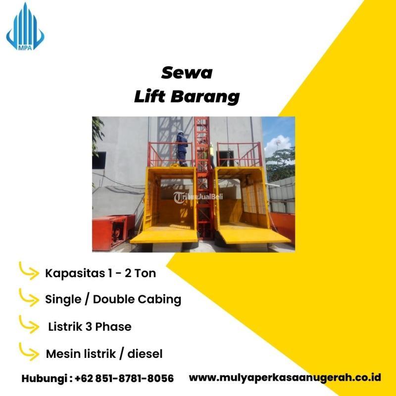 Sewa Lift Barang Murah - Jakarta Timur