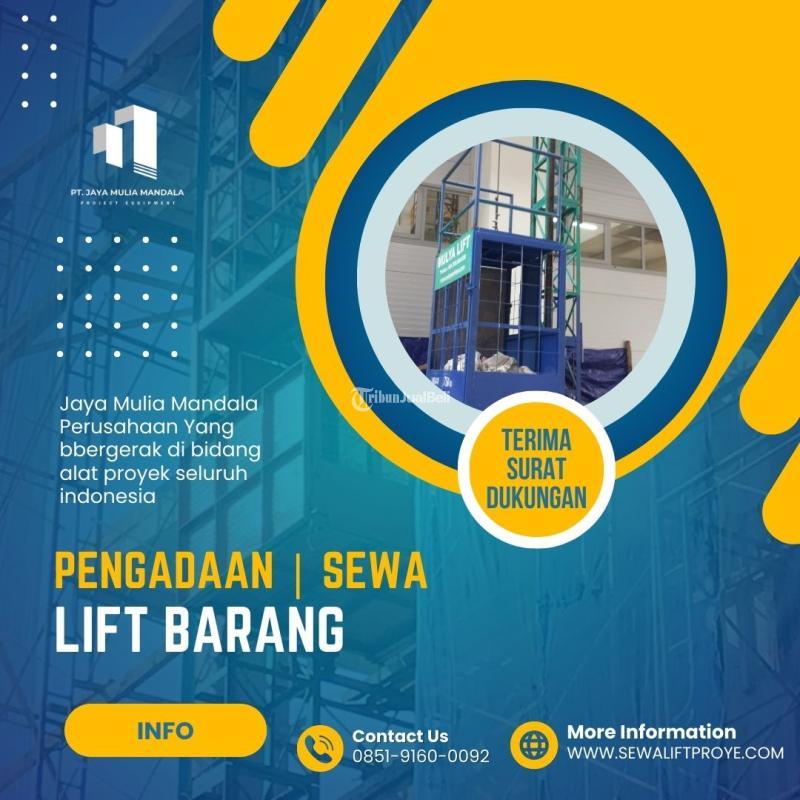 Lift Barang Jakarta Angkut Material - Jakarta Pusat