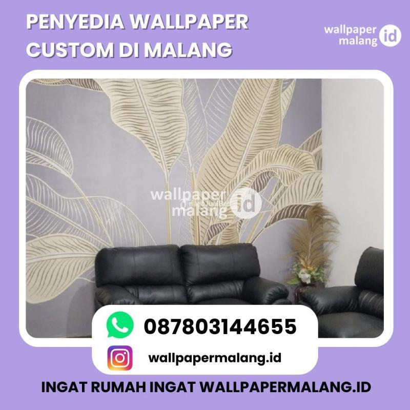 Penyedia Wallpaper Custom Murah - Malang 