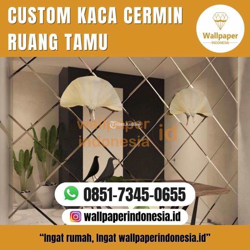 Custom Kaca Cermin Ruang Tamu - Malang 