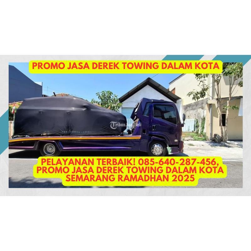 Promo Jasa Derek Towing Dalam Kota Semarang Ramadhan 2025 - Semarang