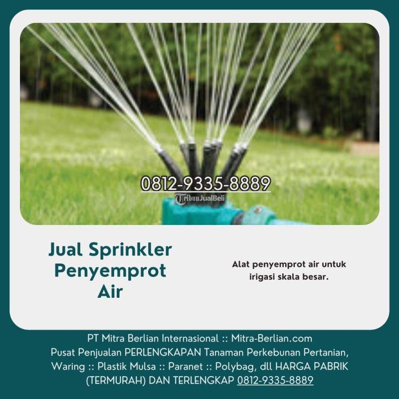 Agen Selang Sprinkler Penyemprot Air - Bandar Lampung