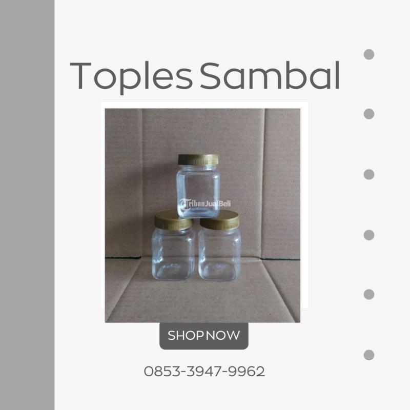 Sedang Promo Pusat Toples Sambal 200 Gr Kedungbanteng - Banyumas