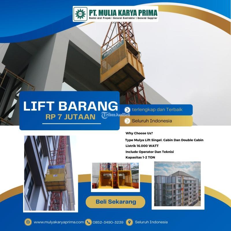 Sewa Lift Barang Kabupaten Bangka Timur  Lift Material Proyek - Bangka