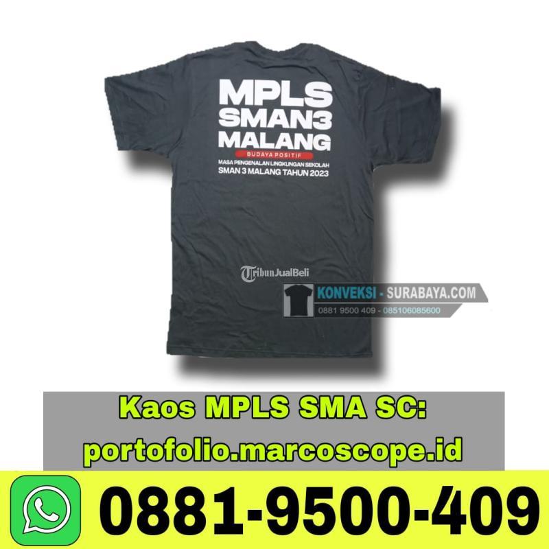 Jasa Pembuatan Kaos MPLS SMA - Surabaya
