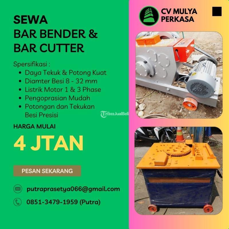 Sewa Bar Bender Bar Cutter Harga Terbaik Langsung Kirim - Surabaya 