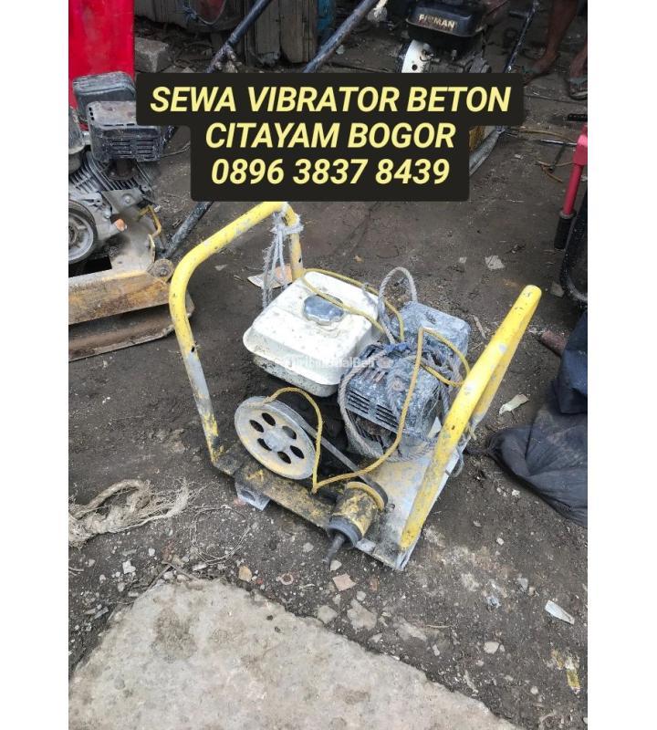 Sewa Mesin Vibrator Beton Harian Siap Pakai Citayam - Bogor