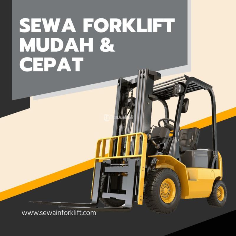 Sewa Forklift Profesional di Blukbuk Harga Bersahabat Respons Cepat - Tangerang