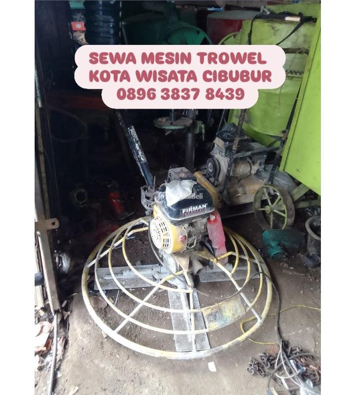 Sewa Mesin Trowel Harian Murah Daerah Kota Wisata Cibubur - Jakarta Timur 