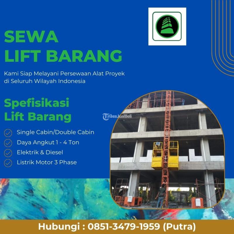 Sewa Lift Barang Alimak Terpercaya Murah - Medan