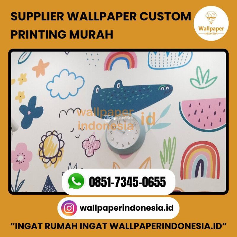 Supplier Wallpaper Custom Printing Murah - Malang Kota
