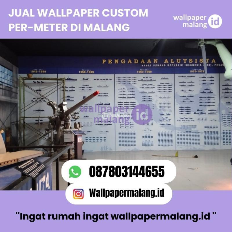 Wallpaper Custom Per-Meter - Malang