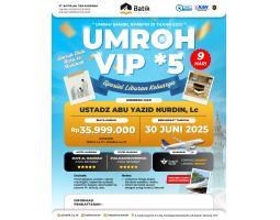 Umroh VIP Liburan 30 Juni 2025 9 Hari Free Kereta Cepat - Jakarta Pusat 