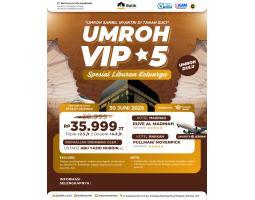 Umroh Liburan VIP 30 Juni 2025 9 Hari Start - Jakarta Pusat 