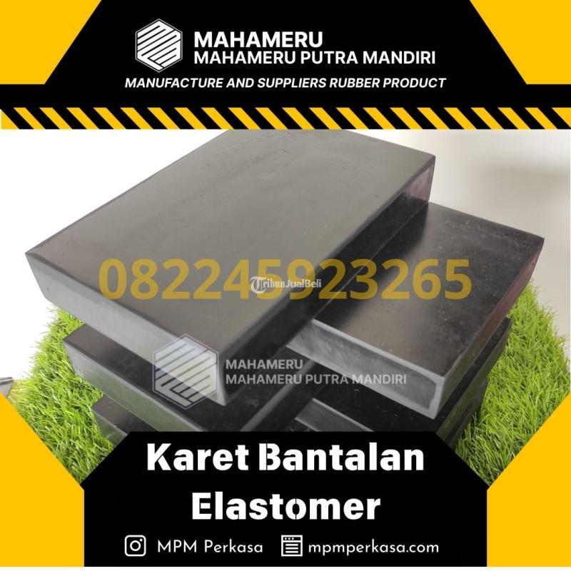 Elastomer Jembatan Karet Bantalan Pondasi Jembatan MPM Perkasa- Pangkal Pinang