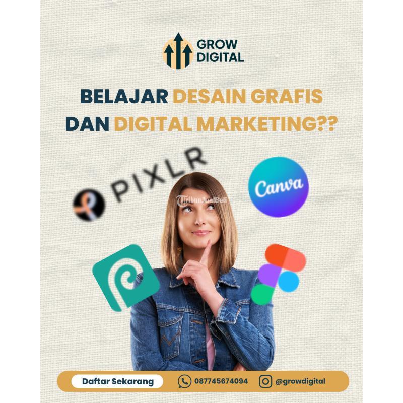 Grow Digital Pelatihan Desain Grafis dan Marketing Online - Semarang 