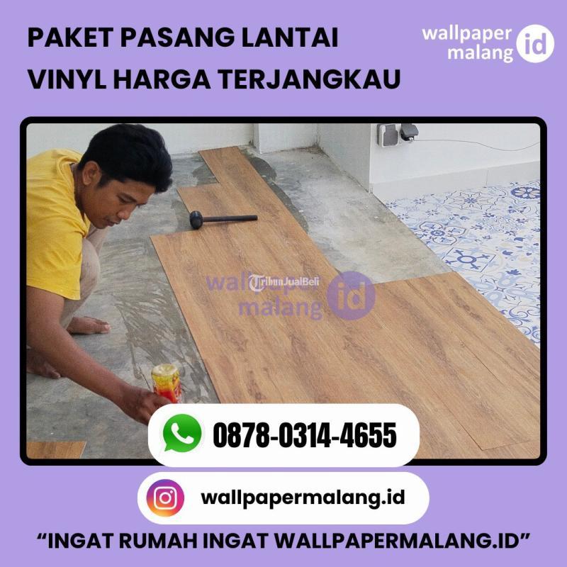 Paket Pasang Lantai Vinyl Harga Terjangkau - Malang Kota