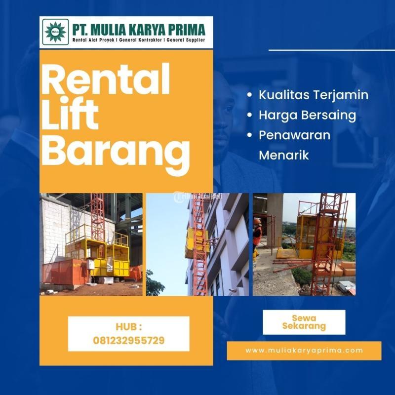 Rental Lift Barang Proyek - Banyuasin 
