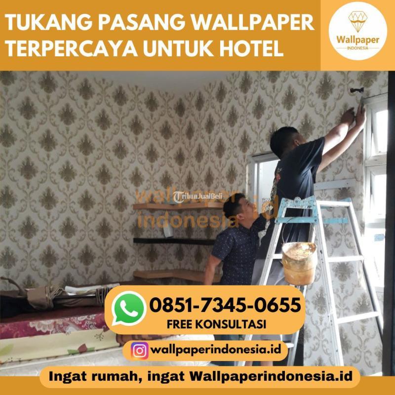 Jasa Pasang Wallpaper Terpercaya Untuk Hotel - Malang