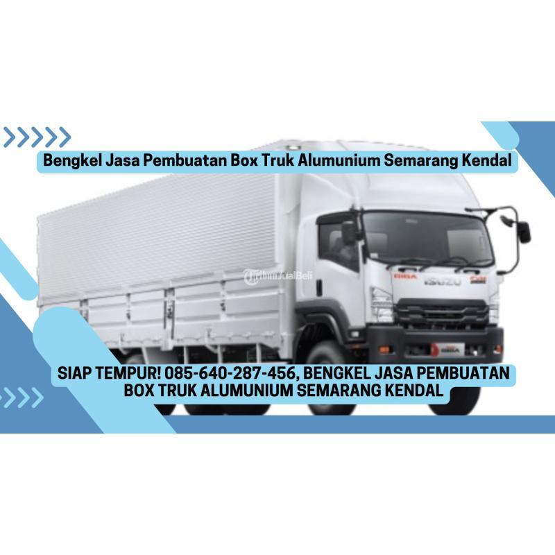 Bengkel Jasa Pembuatan Box Truk Alumunium - Semarang