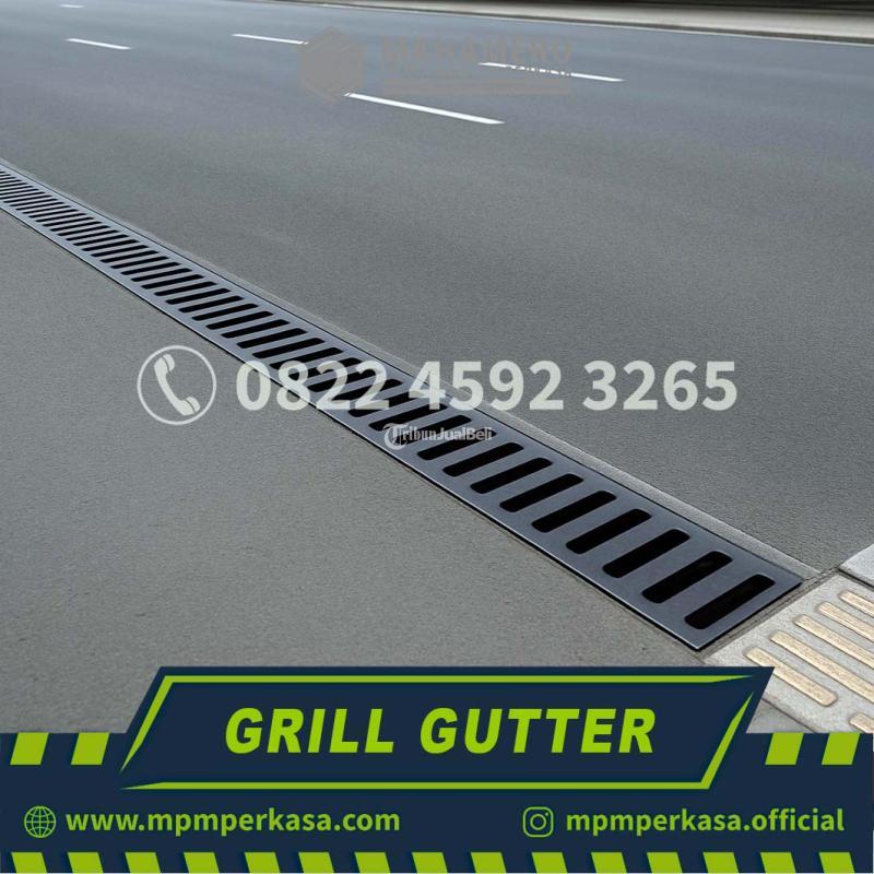 Pemasok Utama Grill Gutter Berkualitas di Indonesia - Bogor