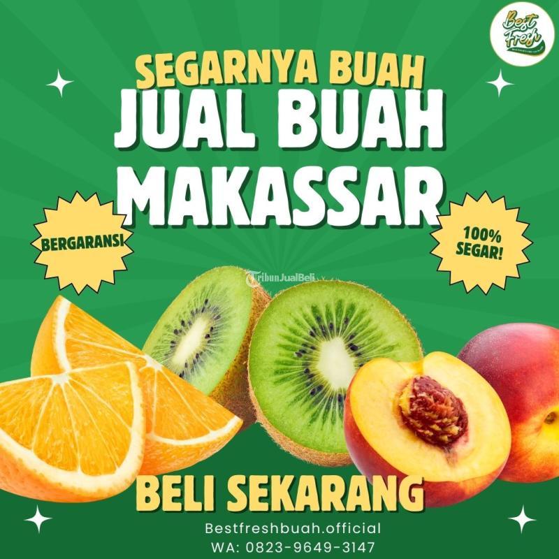 Buah Premium Segar Bergaransi - Makassar
