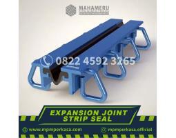 Penyedia Expansion Joint Strip Seal sesuai Kebutuhan Konstruksi - Ternate