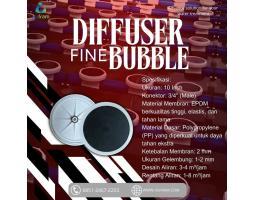 Diffuser Fine Bubble Quality - Aceh Utara