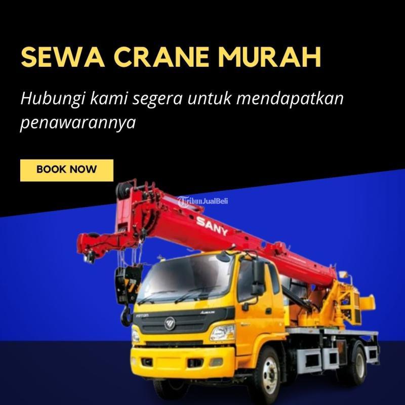 Jasa Sewa Crane Efisiensi Proyek Maksimal - Bogor Kota