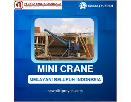 Jasa Sewa Mini Crane Hoist Crane Portable Sekitarnya - Tabanan