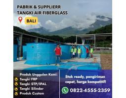 Pabrik Tangki Fiberglass - Bangli