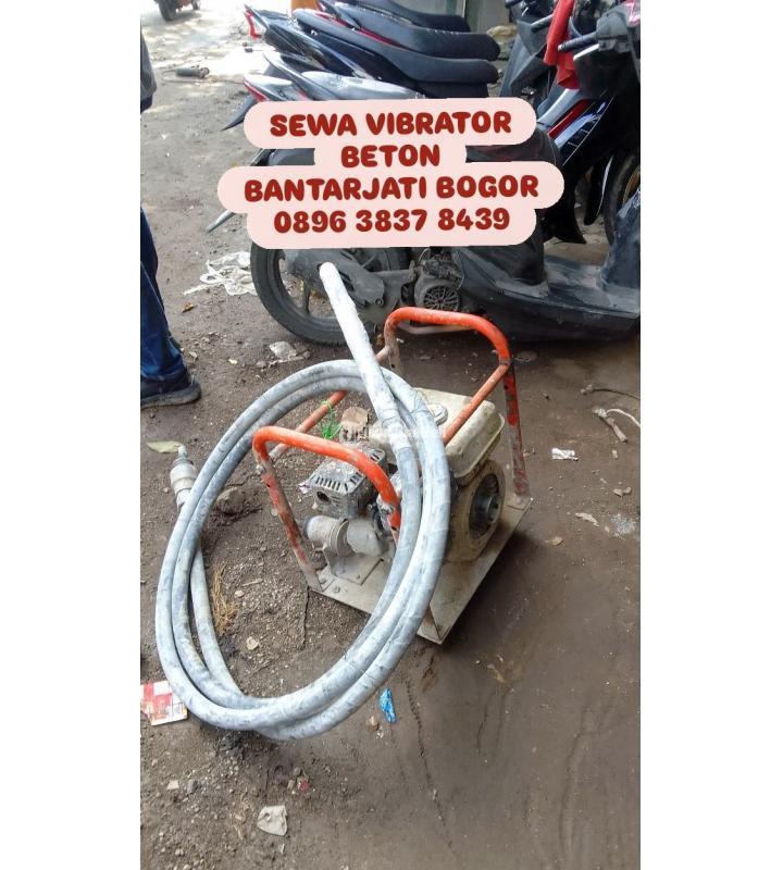 Sewa Mesin Vibrator Beton Siap Pakai Bantarjati - Bogor
