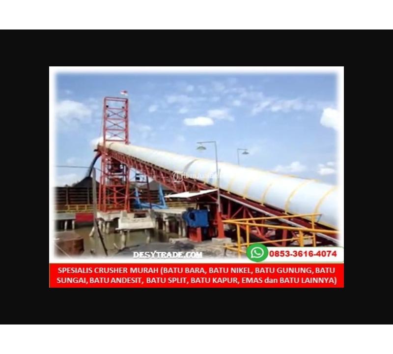 Fabrikasi Stone Crusher Plant Alat Pemecah Batu Gunung - Pesisir Barat
