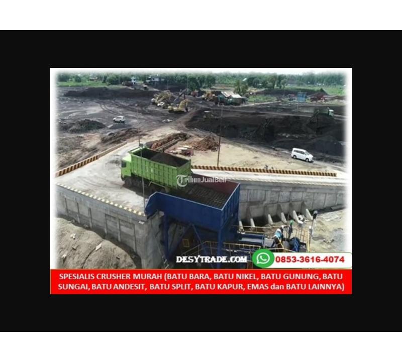 Produsen Stone Crusher Plant Alat Pemecah Batu Split - Gunung Mas