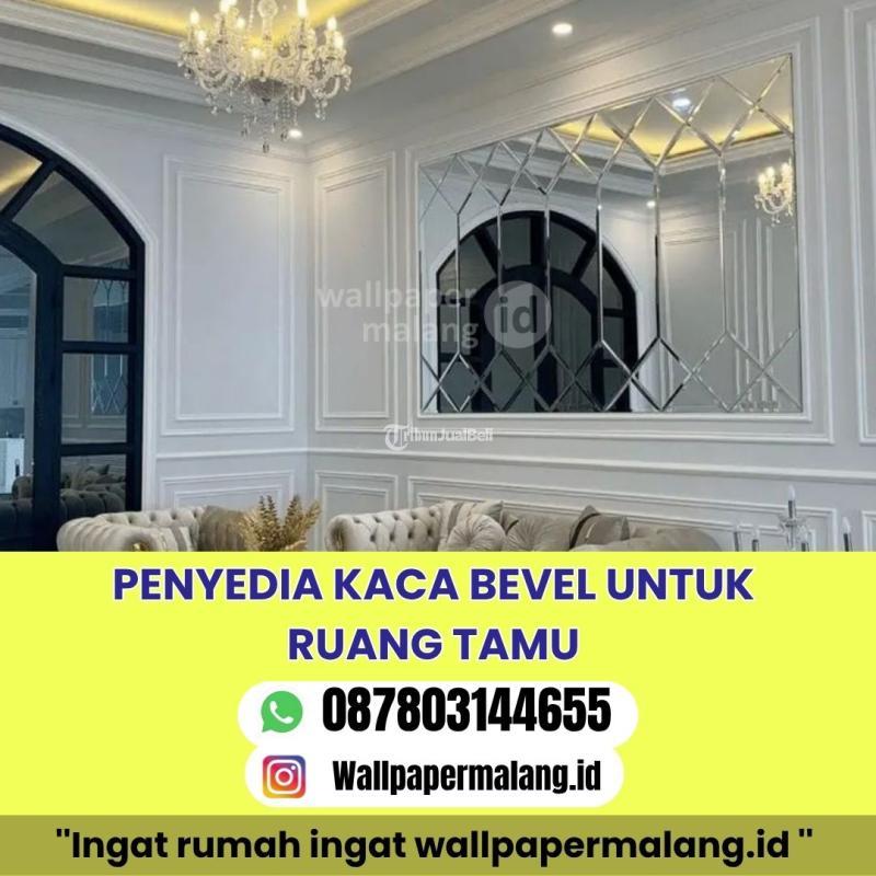 Penyedia Kaca Bevel Untuk Ruang Tamu - Malang Kota