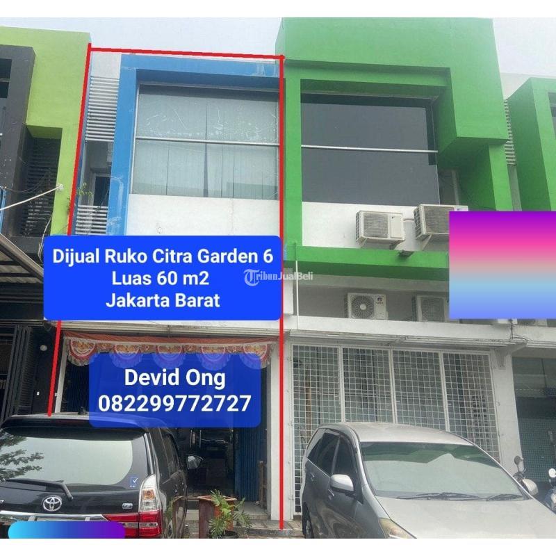 Dijual Ruko Citra Garden 6 Legalitas SHGB - Jakarta Barat