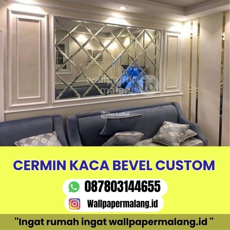 Cermin Kaca Bevel Custom - Malang Kota