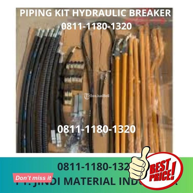 Jasa Pasang dan Jual Pipa Instalasi Breaker Excavator Sparepart, Tarakan - Kalimantan Timur