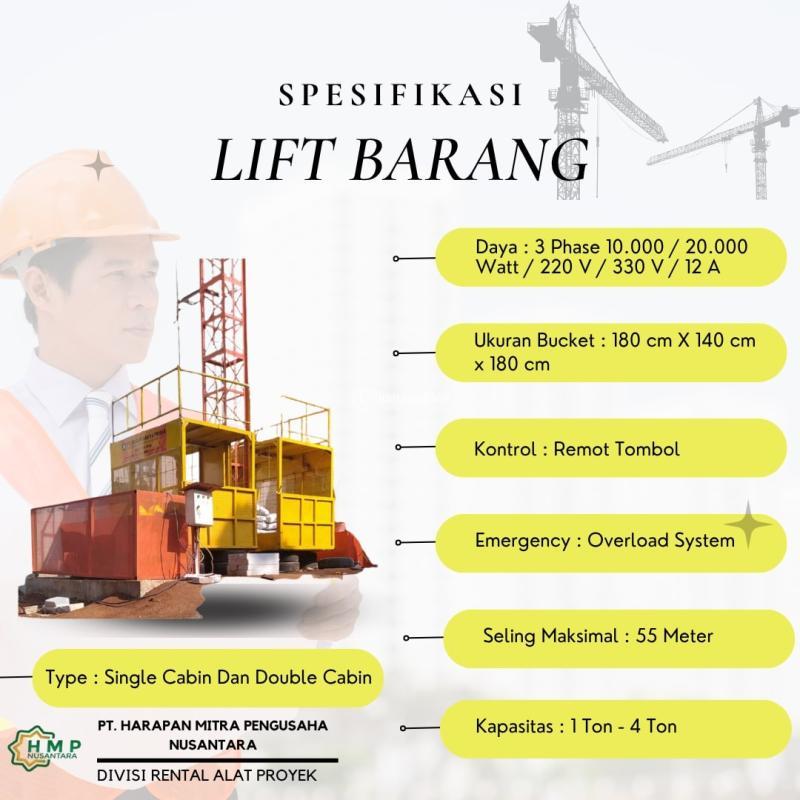 Sewa Lift Barang Proyek Kapasitas 1 sampai 4 Ton - Kota Bekasi