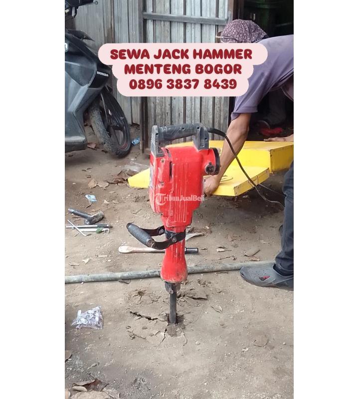 Sewa Mesin Bobok Jack Hammer Murah Menteng - Bogor
