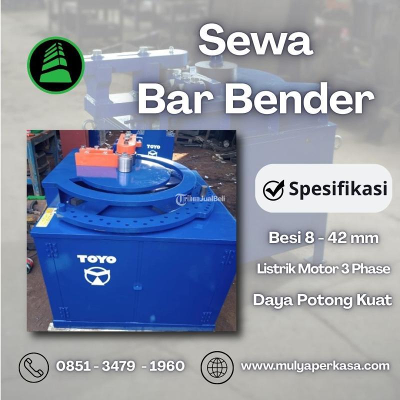 Sewa Bar Bending Murah dan Berkualitas , Tekuk Besi 8 sampai 42 mm - Denpasar