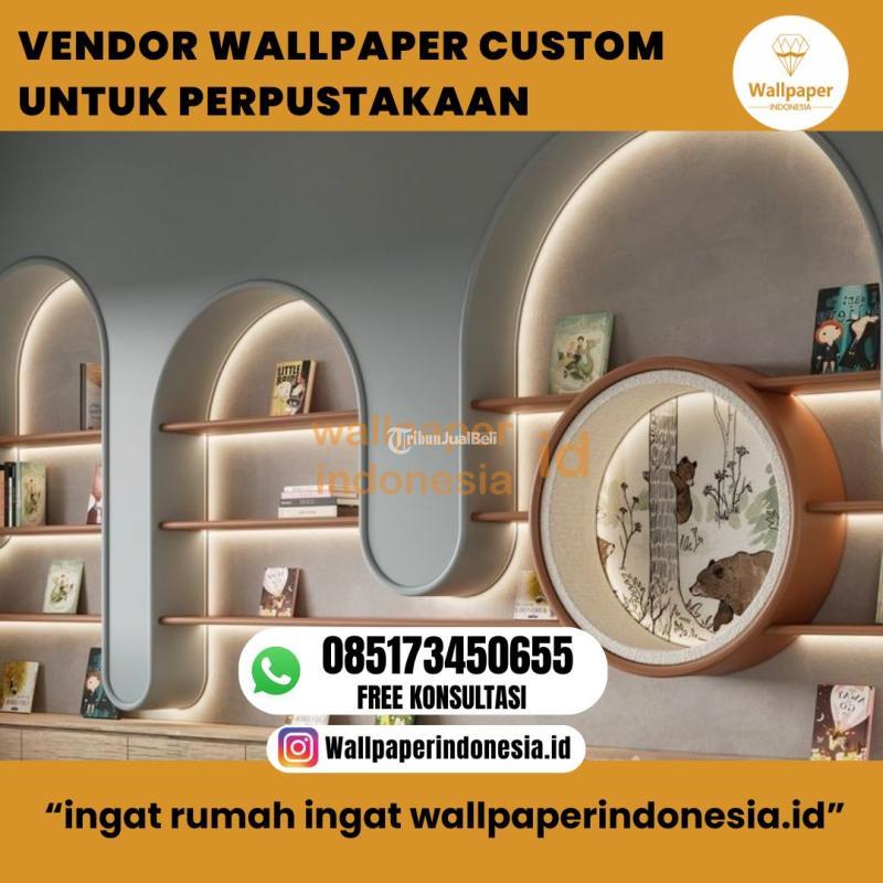 Vendor Wallpaper Custom Untuk Perpustakaan - Malang Kota