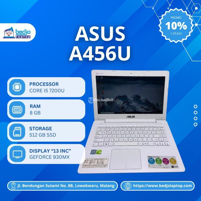 Laptop Asus A456u Core I5 7200u RAM 8GB  SSD 512GB Second - Malang Kota