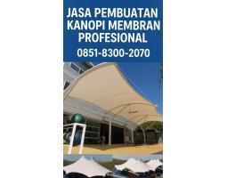 Jasa Pasang Canopy Membrane Harga Ekonomis - Papua 
